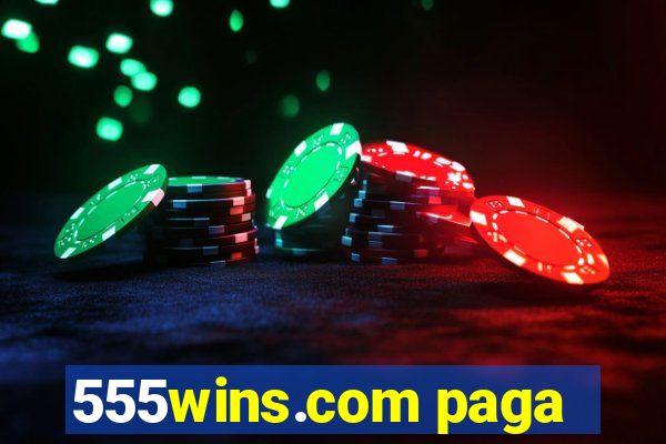 555wins.com paga